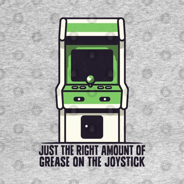 Just The Right Amount Of Grease On The Joystick by DankFutura